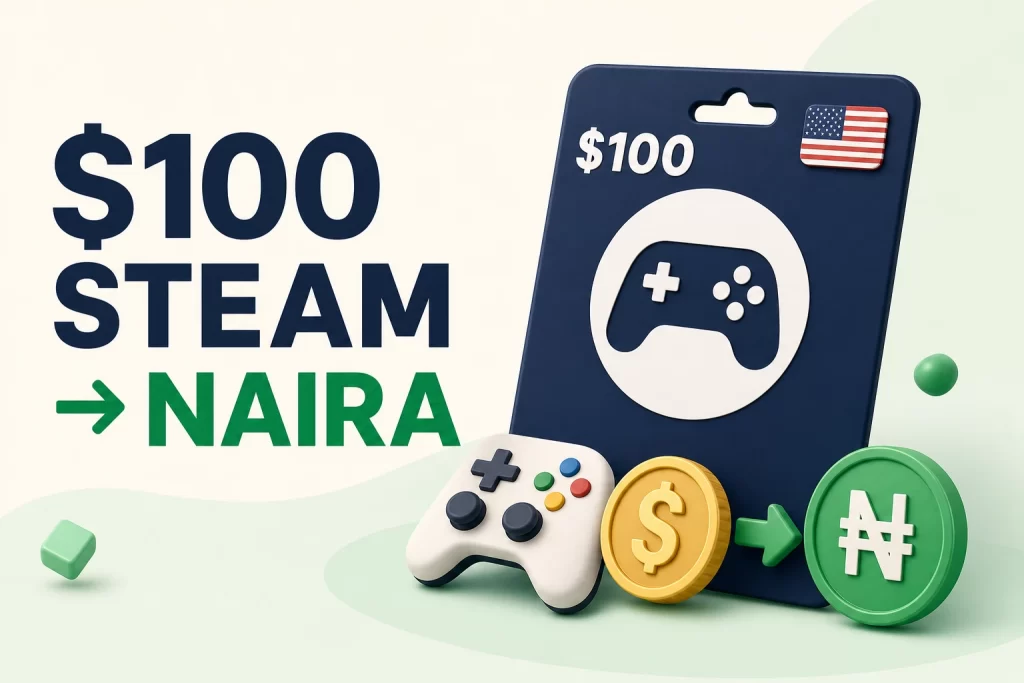 $100 USA Steam gift card conversion to Nigerian naira